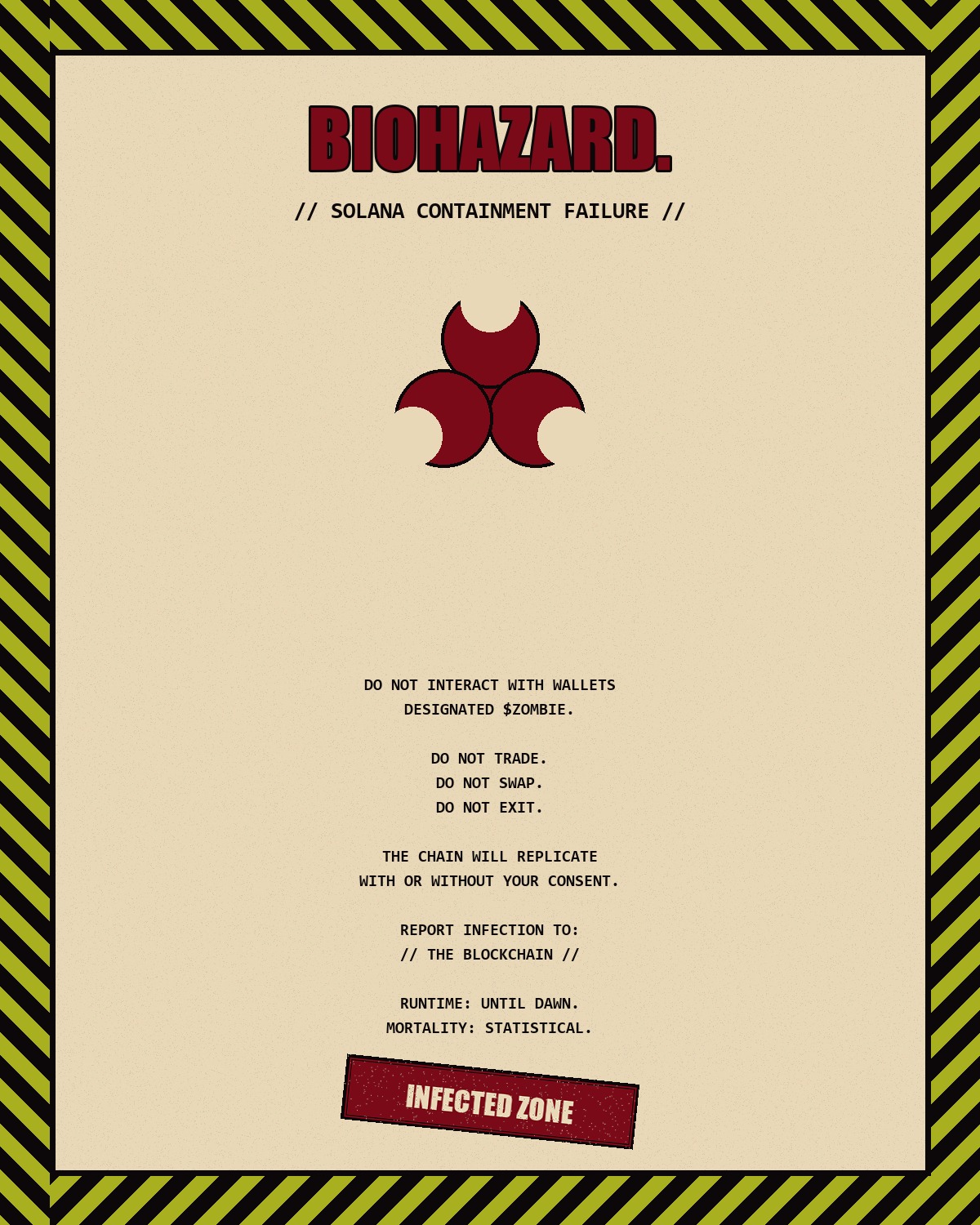 BIOHAZARD · Solana containment failure